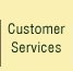 [Customer Services]